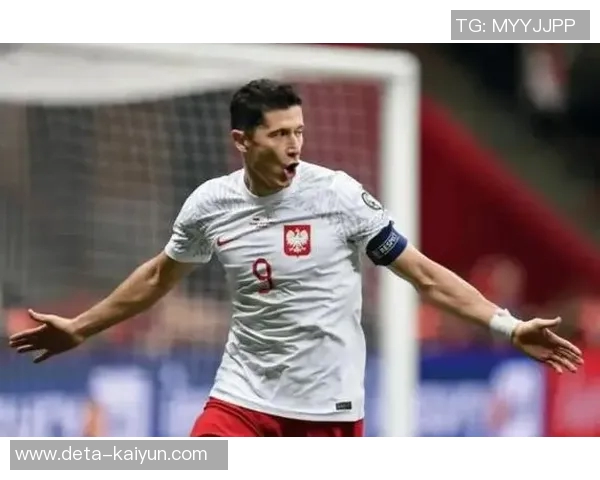 波兰10月世预赛大名单：莱万领衔，皮扬特克、基维奥尔在列